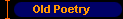 Old Poetry